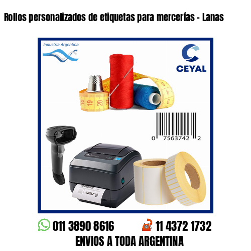 Rollos personalizados de etiquetas para mercerías – Lanas