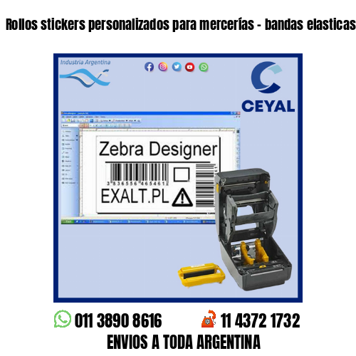 Rollos stickers personalizados para mercerías – bandas elasticas