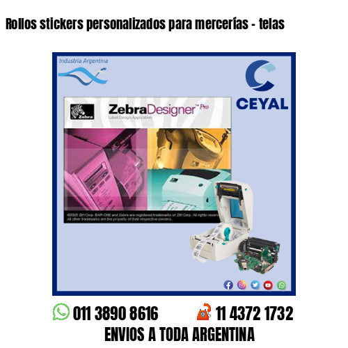 Rollos stickers personalizados para mercerías – telas