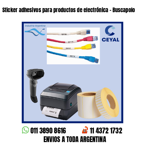 Sticker adhesivos para productos de electrónica – Buscapolo