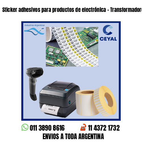Sticker adhesivos para productos de electrónica – Transformadores