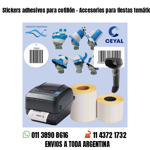 Stickers adhesivos para cotillón – Accesorios para fiestas temáticas