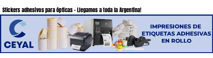 Stickers adhesivos para ópticas - Llegamos a toda la Argentina!