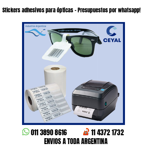 Stickers adhesivos para ópticas – Presupuestos por whatsapp!