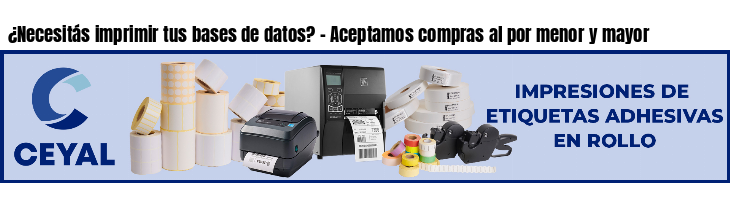 ¿Necesitás imprimir tus bases de datos? - Aceptamos compras al por menor y mayor