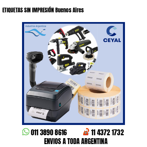 ETIQUETAS SIN IMPRESIÓN Buenos Aires