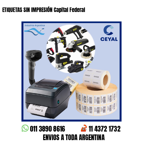 ETIQUETAS SIN IMPRESIÓN Capital Federal