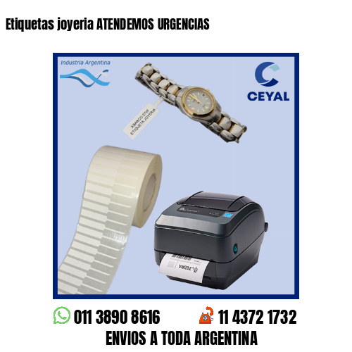 Etiquetas joyeria ATENDEMOS URGENCIAS