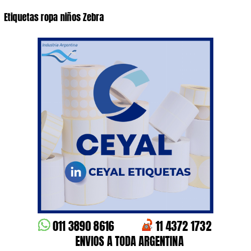 Etiquetas ropa niños Zebra