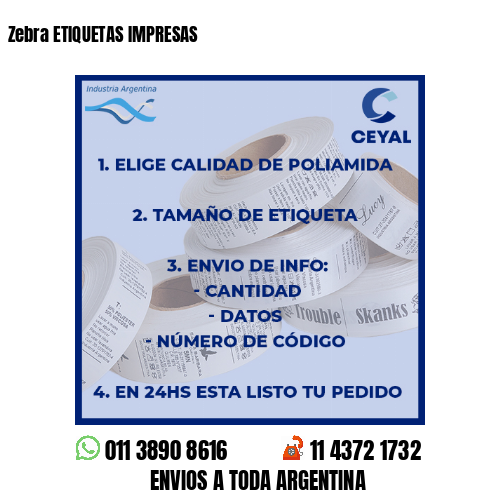 Zebra ETIQUETAS IMPRESAS