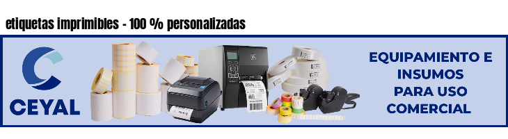etiquetas imprimibles - 100 % personalizadas