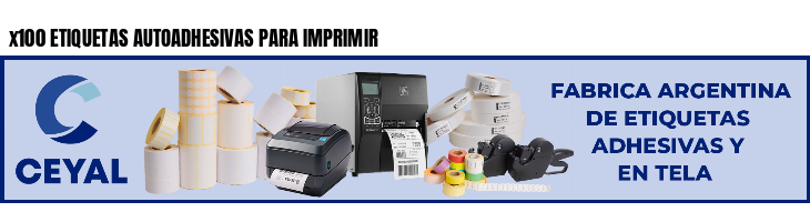 x100 ETIQUETAS AUTOADHESIVAS PARA IMPRIMIR