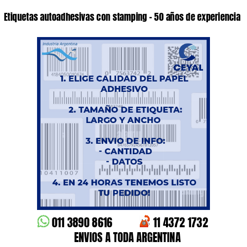 Etiquetas autoadhesivas con stamping – 50 años de experiencia