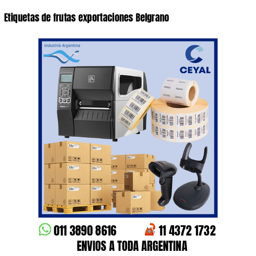 Etiquetas de frutas exportaciones Belgrano