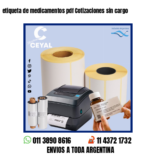 etiqueta de medicamentos pdf Cotizaciones sin cargo