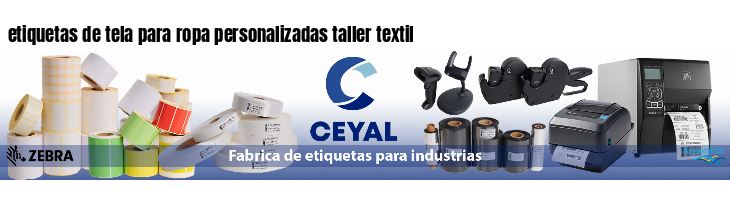 etiquetas de tela para ropa personalizadas taller textil