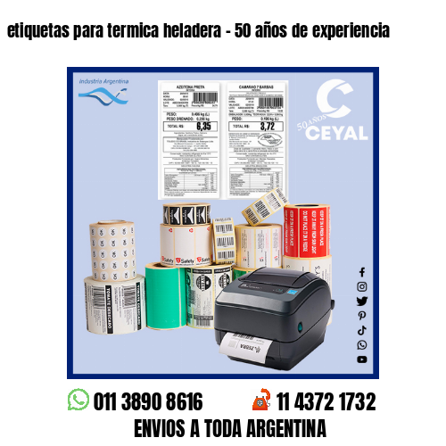 etiquetas para termica heladera – 50 años de experiencia