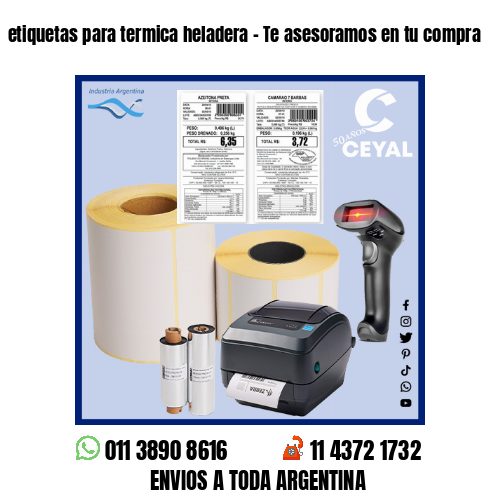 etiquetas para termica heladera – Te asesoramos en tu compra