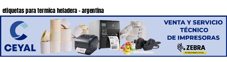 etiquetas para termica heladera - argentina