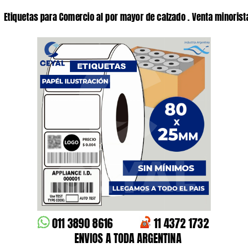 Etiquetas para Comercio al por mayor de calzado . Venta minorista