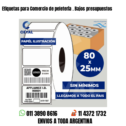 Etiquetas para Comercio de peletería . Bajos presupuestos