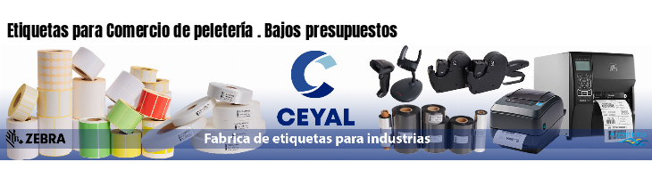 Etiquetas para Comercio de peletería . Bajos presupuestos