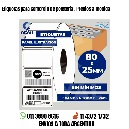 Etiquetas para Comercio de peletería . Precios a medida