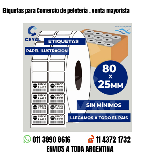 Etiquetas para Comercio de peletería . venta mayorista