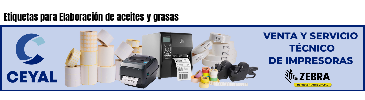 Etiquetas para Elaboración de aceites y grasas
