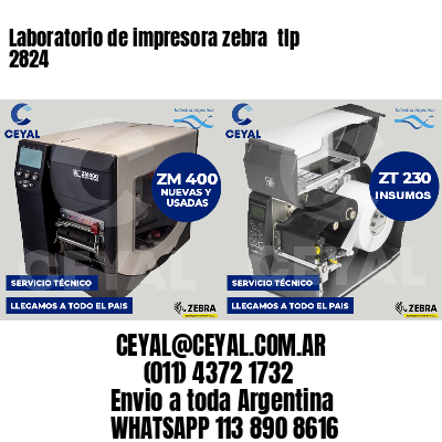 Laboratorio de impresora zebra  tlp 2824