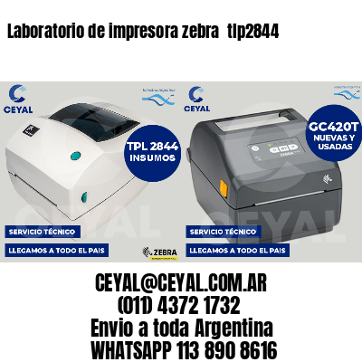 Laboratorio de impresora zebra  tlp2844