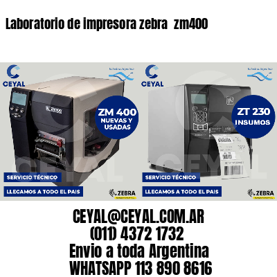 Laboratorio de impresora zebra  zm400
