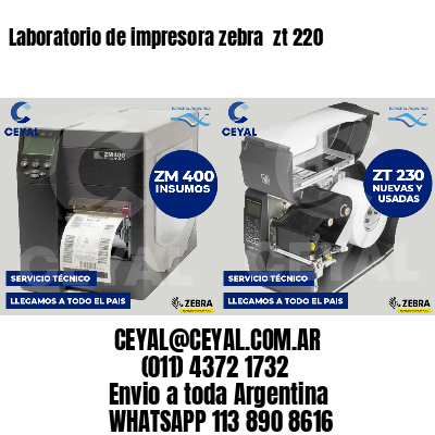 Laboratorio de impresora zebra  zt 220