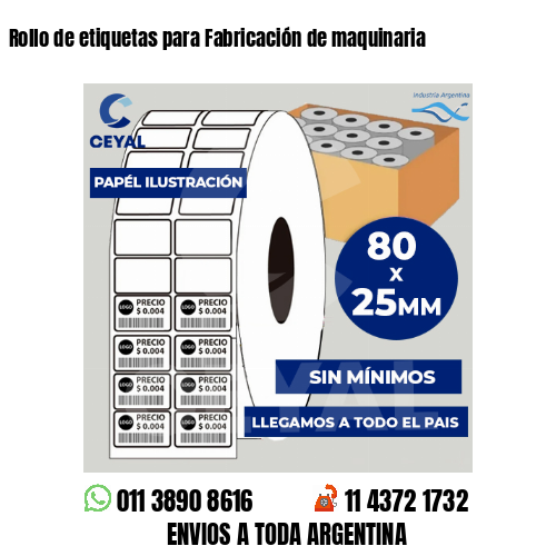 Rollo de etiquetas para Fabricación de maquinaria