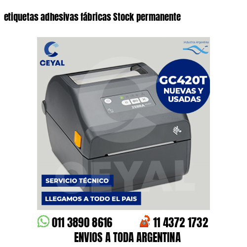 etiquetas adhesivas fábricas Stock permanente