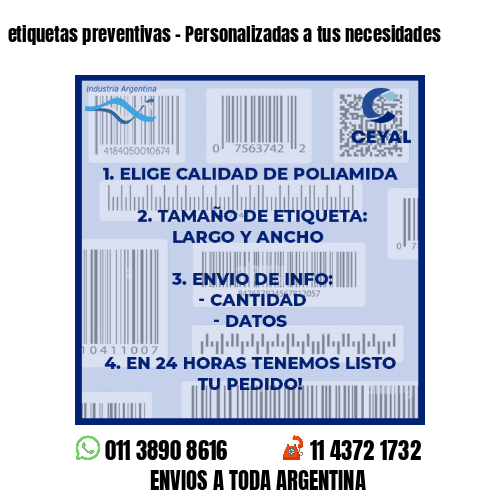 etiquetas preventivas – Personalizadas a tus necesidades