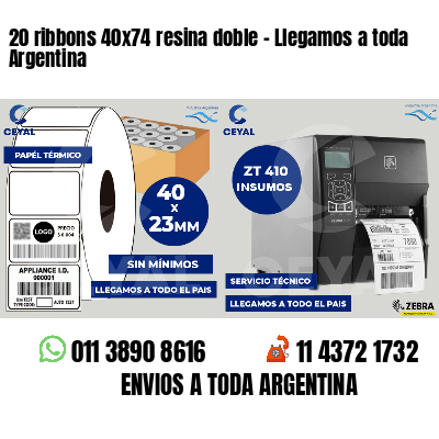 20 ribbons 40x74 resina doble - Llegamos a toda Argentina