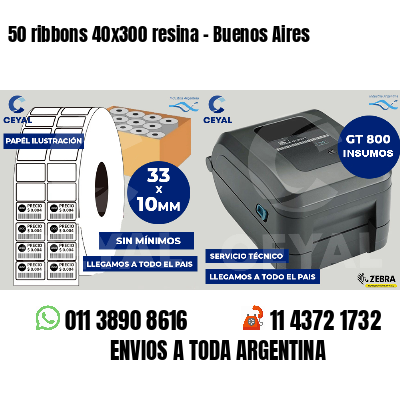 50 ribbons 40x300 resina - Buenos Aires