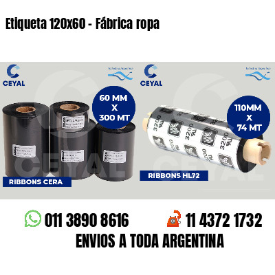 Etiqueta 120x60 - Fábrica ropa