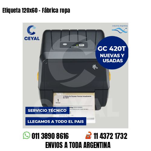 Etiqueta 120×60 – Fábrica ropa