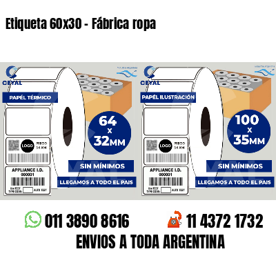 Etiqueta 60x30 - Fábrica ropa