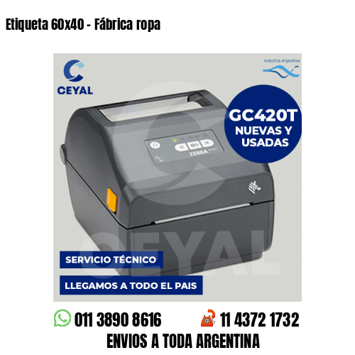 Etiqueta 60×40 – Fábrica ropa