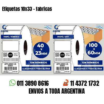 Etiquetas 10x33 - fabricas