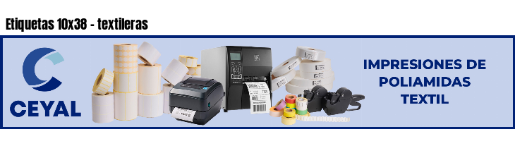 Etiquetas 10x38 - textileras