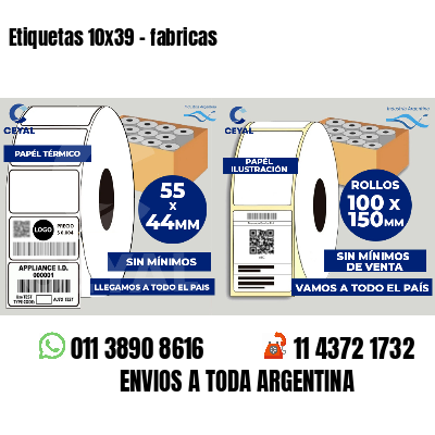 Etiquetas 10x39 - fabricas