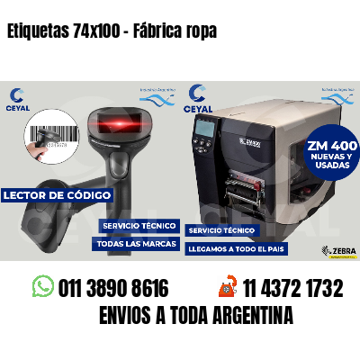 Etiquetas 74x100 - Fábrica ropa
