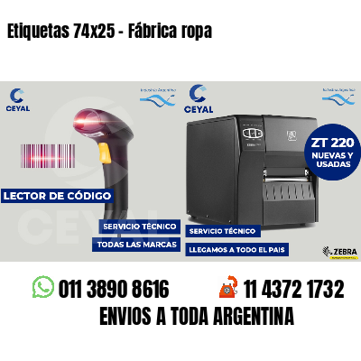 Etiquetas 74x25 - Fábrica ropa