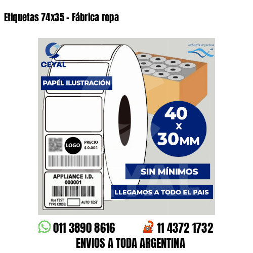 Etiquetas 74×35 – Fábrica ropa
