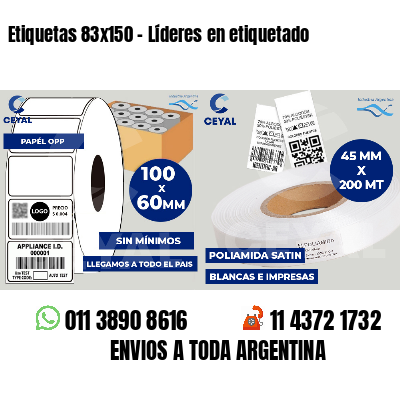 Etiquetas 83x150 - Líderes en etiquetado