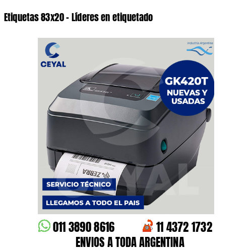 Etiquetas 83×20 – Líderes en etiquetado